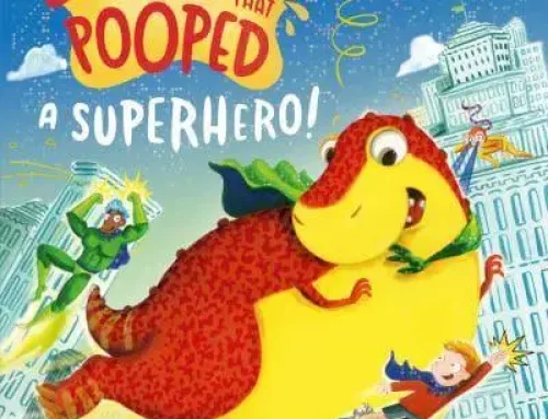 The Dinosaur That Pooped a Superhero! – The Dinosaur That Pooped – Tom Fletcher (author), Dougie Poynter (author), Garry Parsons (artist) PDF EPUB Ebook