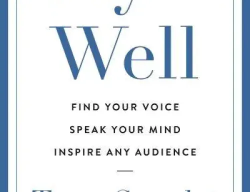 Say It Well Find Your Voice, Speak Your Mind, Inspire Any Audience – Terry Szuplat PDF EPUB Ebook